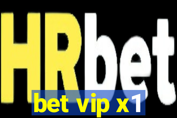 bet vip x1